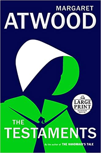 The Testaments: The Sequel to The Handmaid's Tale